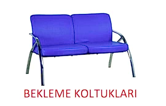 BEKLEME KOLTUKLARI